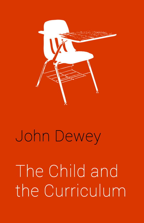 Dowload 'The Child and The Curriculum'